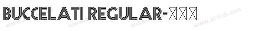 Buccelati Regular字体转换